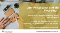 Spiritualität, Kunst und Kalligraphie Wochenende, 22.-24.11.2024